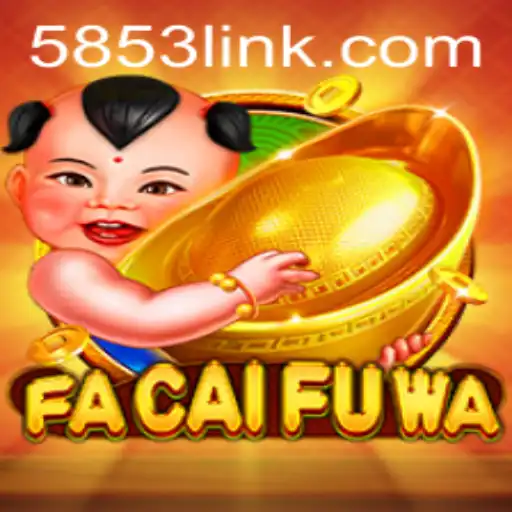 Exploring the Exciting World of FaCaiFuWa: Gaming Revolution